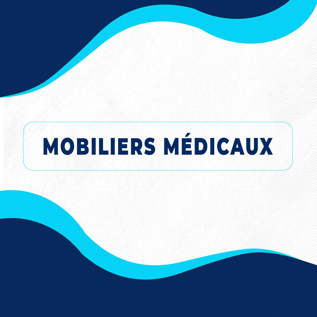 MOBILIERS MEDICAUX