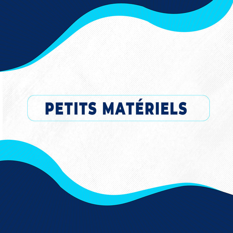 PETITS MATÉRIELS